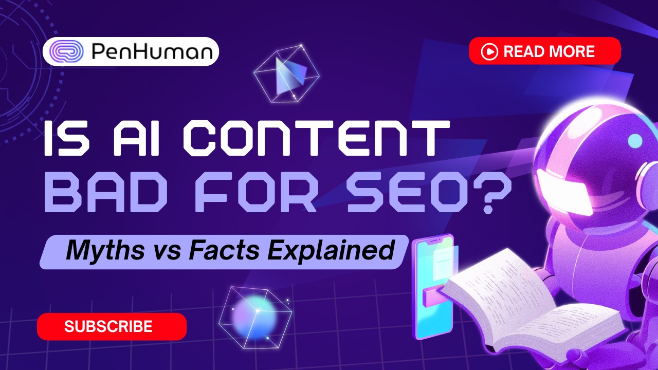 Is AI Content Bad for SEO? Myths vs Facts Explained